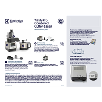 User Maintenance Guide - TrinityPro Combi Cutter-Slicer